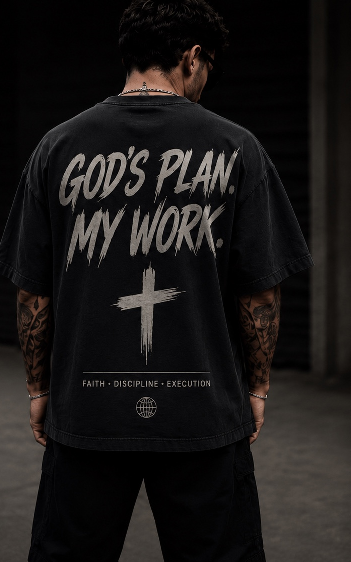 God's Plan, My Work - Oversized Tee