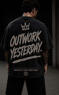 Outwork Yesterday - Oversized Tee