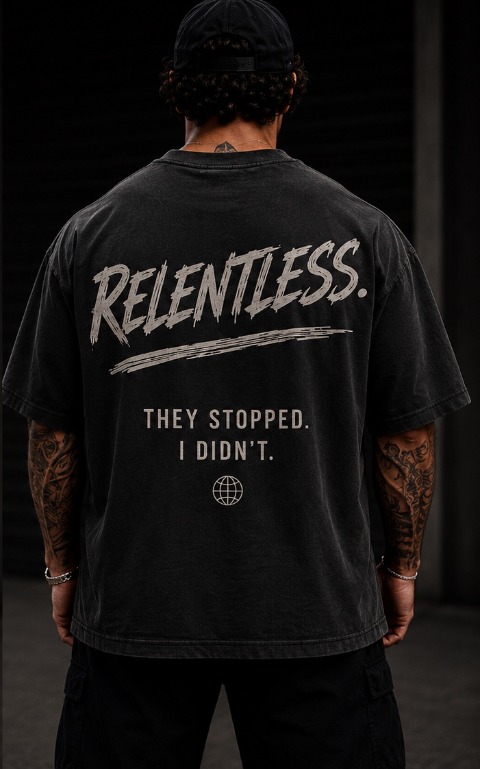 Relentless - Oversized Tee